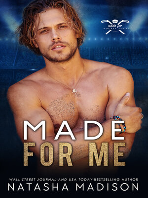 cover image of Made For me